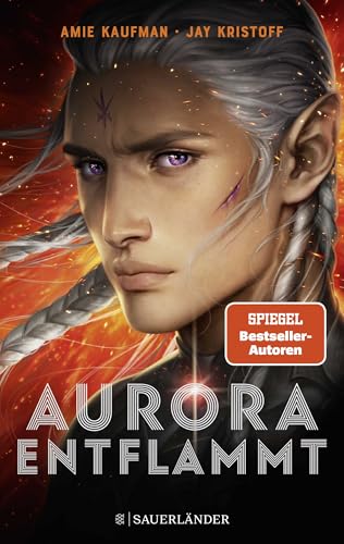 Aurora entflammt: Band 2 von FISCHERVERLAGE