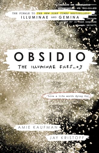 The Illuminae Files 3. Obsidio: The Illuminae files: Book 3