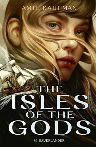 The Isles of the Gods: Band 1 | Romantische Abenteuergeschichte mit starker Heldin ab 14 Jahre (enemies to lovers Jugendbuch)
