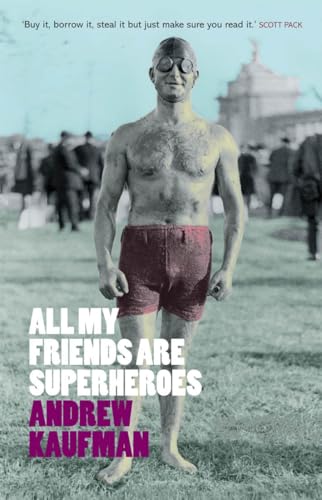 All My Friends are Superheroes von Telegram Books