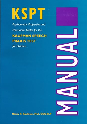 The Kaufman Speech PRAXIS Test for Children (William Beaumont) von Wayne State University Press