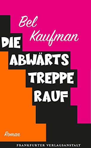 Die Abwärtstreppe rauf von Frankfurter Verlags-Anst.