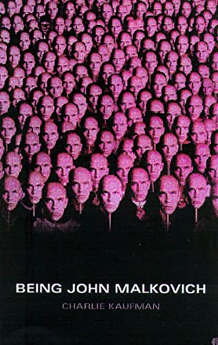 Being John Malkovich: A Screenplay (Faber and Faber Screenplays) von Farrar, Straus and Giroux
