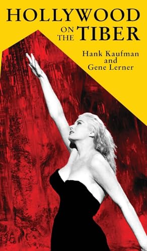 Hollywood on the Tiber von Sticking Place Books