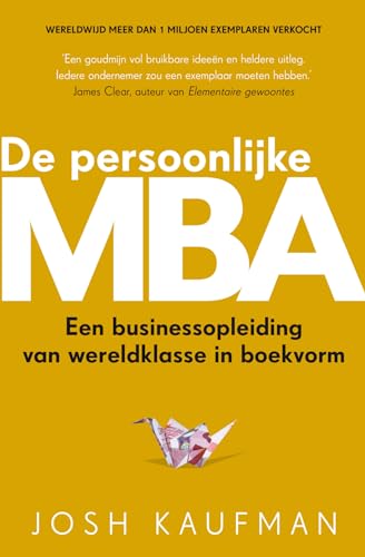 De persoonlijke MBA: een businessopleiding van wereldklasse in boekvorm von Lev.
