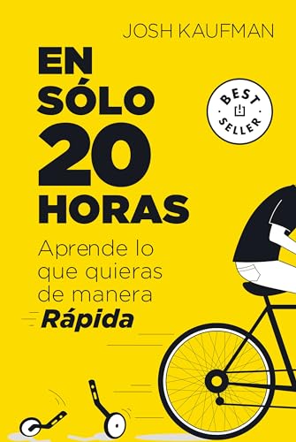 En sólo 20 horas Aprende lo que quieras de manera rápida / The First 20Hours. How to Learn Anything&Fast