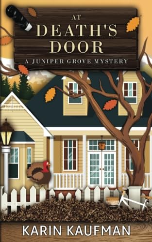 At Death's Door (Juniper Grove Cozy Mystery, Band 3)