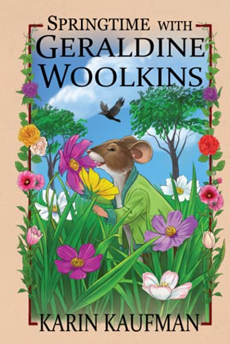 Springtime with Geraldine Woolkins (The Geraldine Woolkins Series, Band 3)