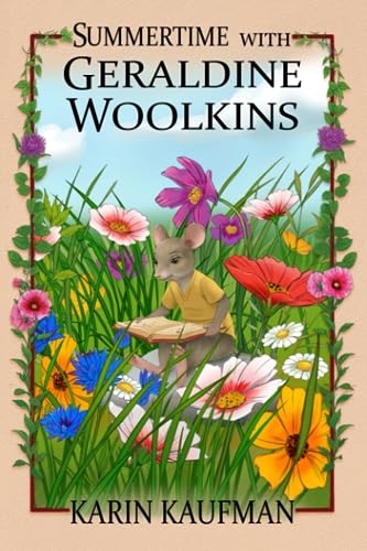 Summertime with Geraldine Woolkins (The Geraldine Woolkins Series, Band 5)