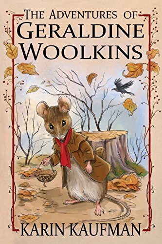 The Adventures of Geraldine Woolkins (The Geraldine Woolkins Series, Band 1)