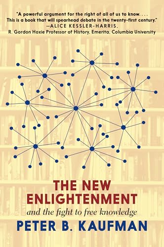 The New Enlightenment and the Fight to Free Knowledge