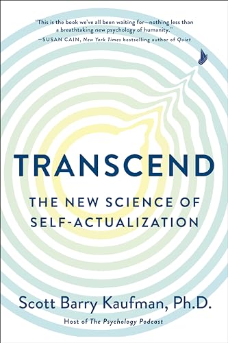 Transcend: The New Science of Self-Actualization