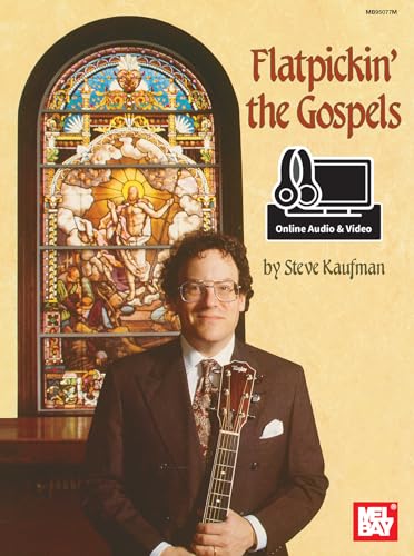 Flatpickin' the Gospels: For Guitar