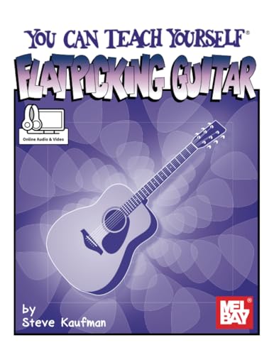 You Can Teach Yourself Flatpicking Guitar