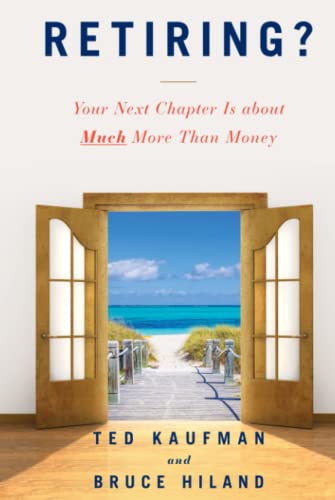 Retiring?: Your Next Chapter Is about Much More Than Money von Independently published