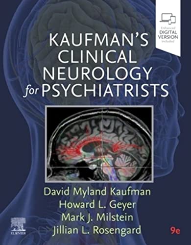 Kaufman's Clinical Neurology for Psychiatrists (Major Problems in Neurology) von Elsevier