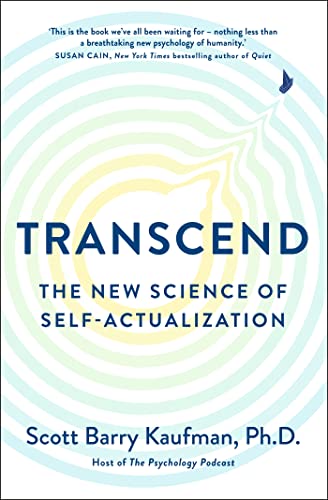 Transcend: The New Science of Self-Actualization von Sheldon Press