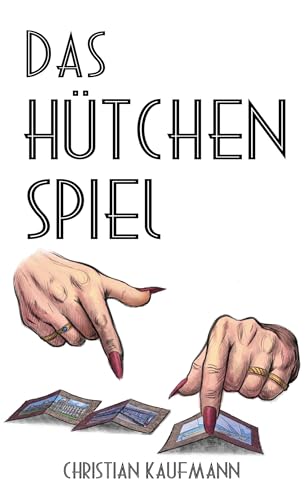 Das Hütchenspiel: Ein Leben voller Täuschung und Gefahr von Book on Demand