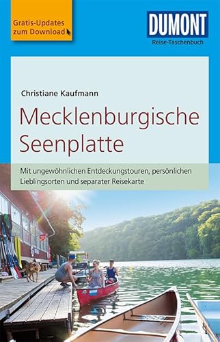 DuMont Reise-Taschenbuch Reiseführer Mecklenburgische Seenplatte: mit Online Updates als Gratis-Download