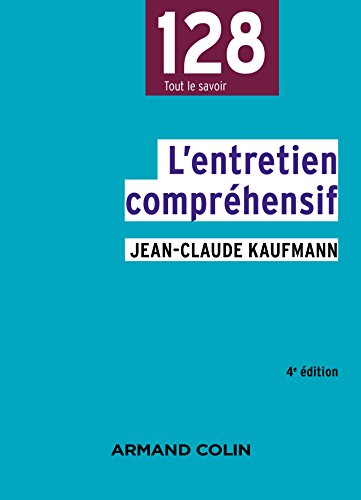 L'entretien compréhensif - 4e éd. von ARMAND COLIN