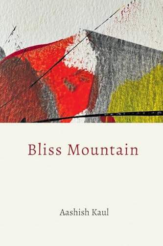 Bliss Mountain von Finishing Line Press