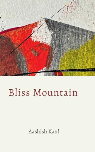 Bliss Mountain von Finishing Line Press