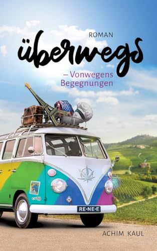 Überwegs: Vonwegens Begegnungen von BoD – Books on Demand