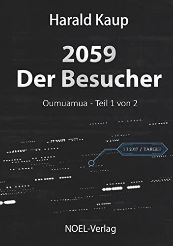 2059 - Der Besucher (Oumuamua) von NOEL-Verlag