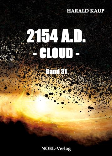 2154 A.D. - Cloud - (Neuland Saga)
