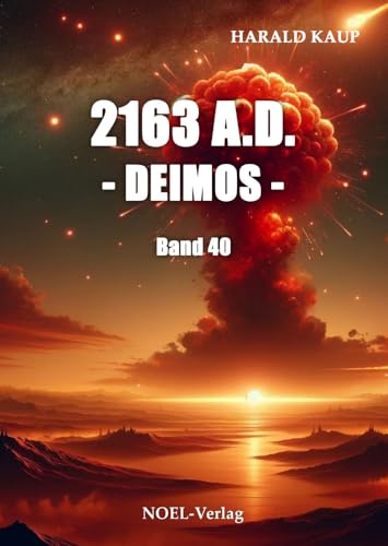 2163 A.D. - Deimos - (Neuland Saga)