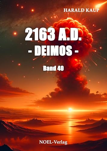 2163 A.D. - Deimos - (Neuland Saga)