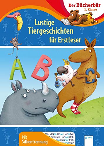 Lustige Tiergeschichten für Erstleser: Mit Silbentrennung