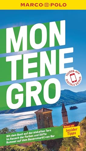 MARCO POLO Reiseführer Montenegro: Reisen mit Insider-Tipps. Inklusive kostenloser Touren-App MARCO POLO Reiseführer Montenegro: Reisen mit Insider-Tipps. Inklusive kostenloser Touren-App