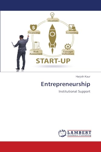 Entrepreneurship: Institutional Support von LAP LAMBERT Academic Publishing