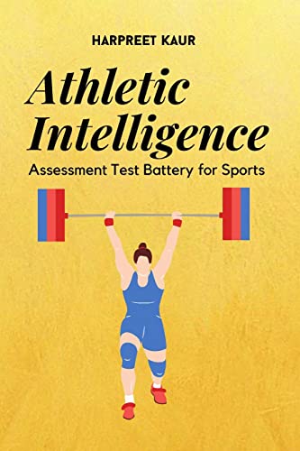 Athletic Intelligence Assessment Test Battery for Sports von Independent