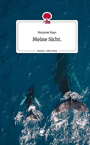 Meine Sicht.. Life is a Story - story.one