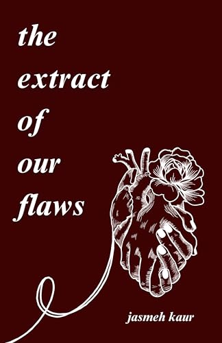 The Extract of Our Flaws von Walnut Publication
