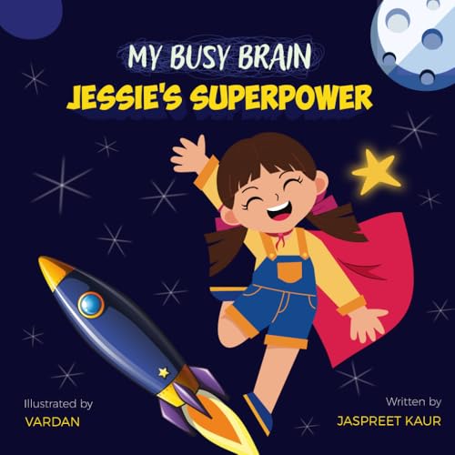 My Busy Brain- Jessie's Superpower von Independently published