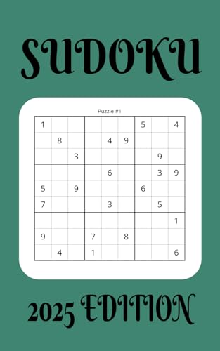 Sudoku 2025: Puzzles for a Sharp Mind von Independently published