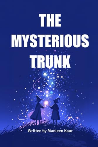 THE MYSTERIOUS TRUNK von BriBooks