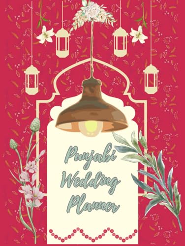 Punjabi Sikh Wedding Planner and Tradition Guide (Red Edition) von Independently published