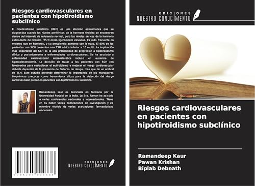 Riesgos cardiovasculares en pacientes con hipotiroidismo subclínico von Ediciones Nuestro Conocimiento