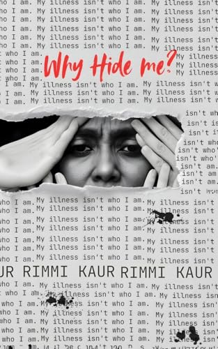 Why hide me? Why hide me? von Bluerose Publishers