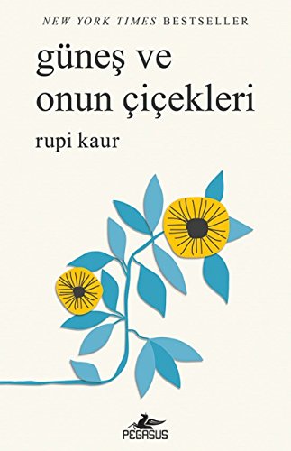 Günes ve Onun Cicekleri