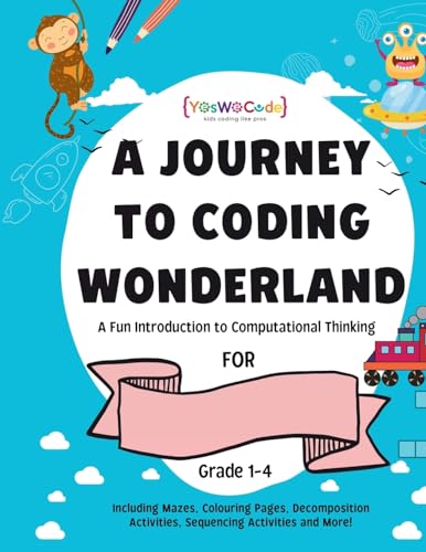 A journey to coding wonderland: A fun introduction to Computational Thinking