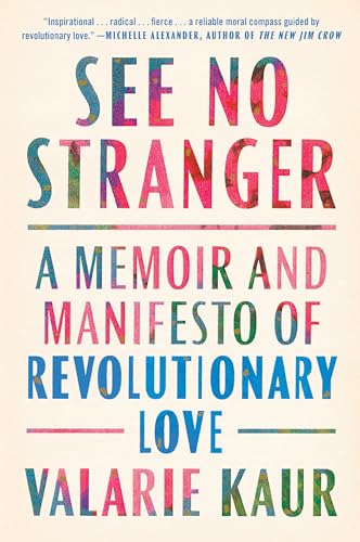 See No Stranger: A Memoir and Manifesto of Revolutionary Love
