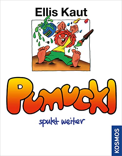 Kaut, Pumuckl spukt weiter, Bd. 3 von Kosmos