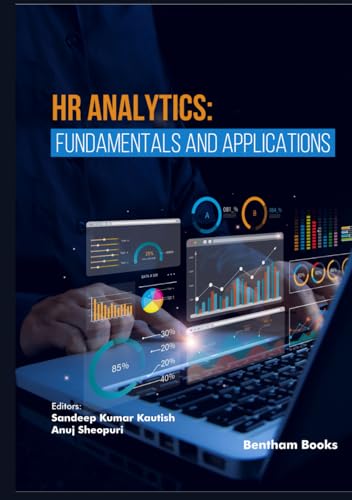 HR Analytics: Fundamentals and Applications von Bentham Science Publishers