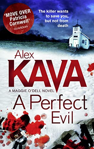 A PERFECT EVIL (A Maggie O'Dell Novel, Band 1)