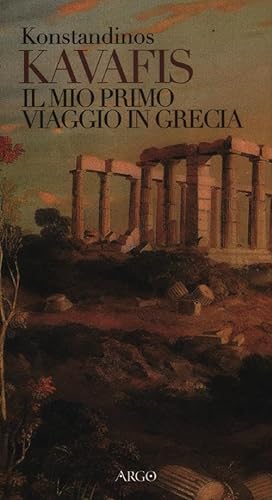 Il mio primo viaggio in Grecia (Il pianeta scritto) von Argo
